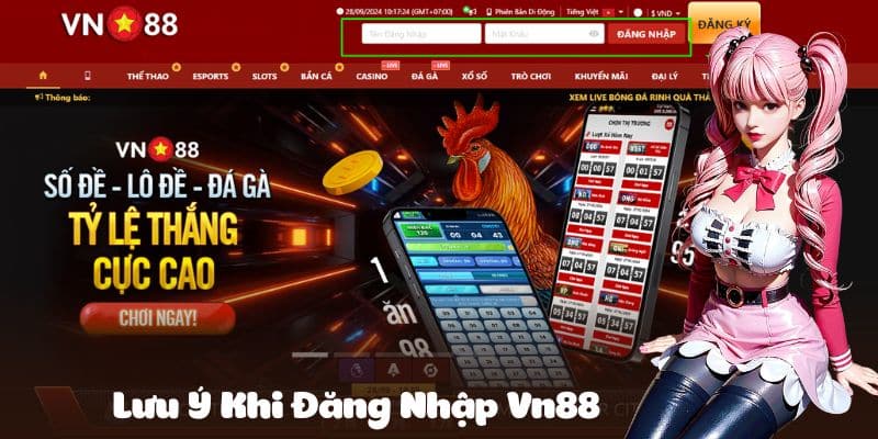 Một số lưu ý bạn cần biết khi đăng nhập vào vn88