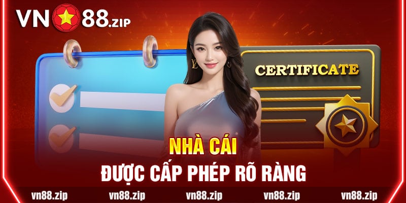 Nhà cái được cấp phép rõ ràng